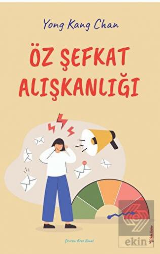 Öz Şefkat Alışkanlığı