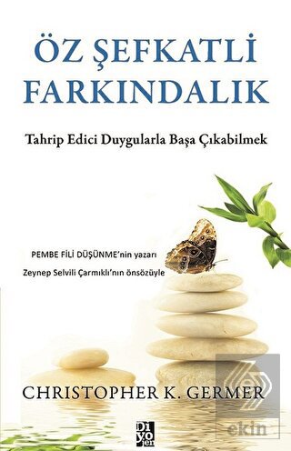 Öz Şefkatli Farkındalık