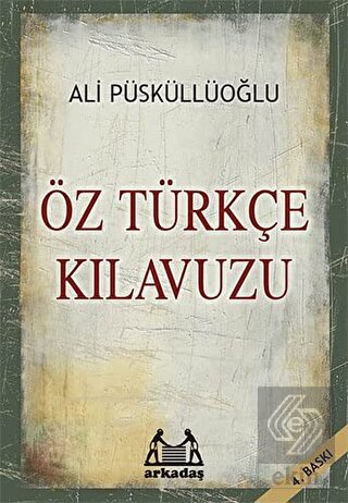 Öz Türkçe Kılavuzu