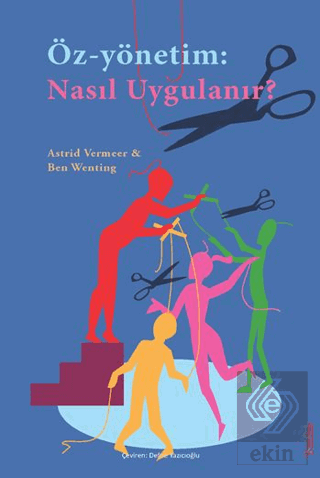 Öz-Yönetim: Nasıl Uygulanır?