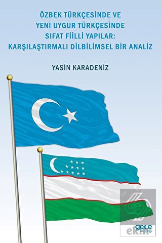 Özbek Türkçesinde ve Yeni Uygur Türkçesinde Sıfat