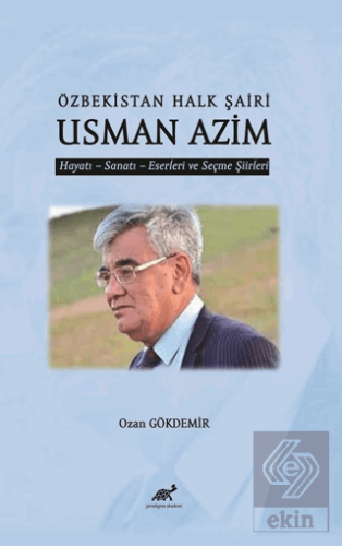 Özbekistan Halk Şairi Usman Azim