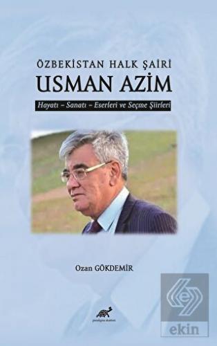Özbekistan Halk Şairi Usman Azim
