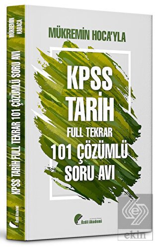 Özdil Akademi KPSS Tarih Full Tekrar Soru Avı 101