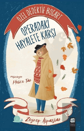 Özel Dedektif Bogart - Operadaki Hayalete Karşı