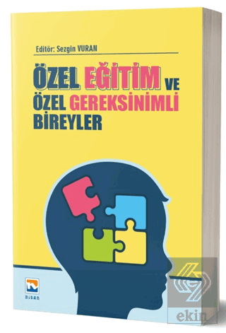 Özel Eğitim ve Özel Gereksinimli Bireyler