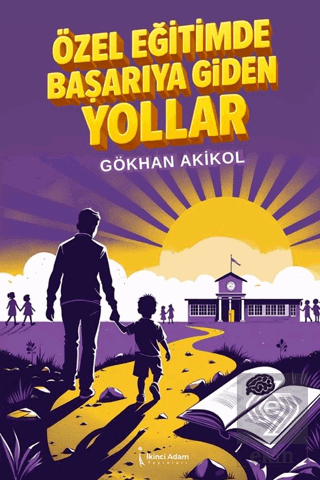 Özel Eğitimde Başarıya Giden Yollar