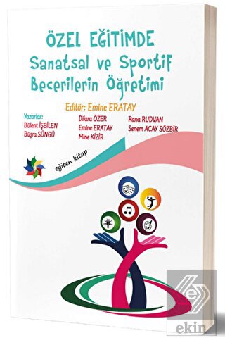 Özel Eğitimde Sanatsal ve Sportif Becerilerin Öğre