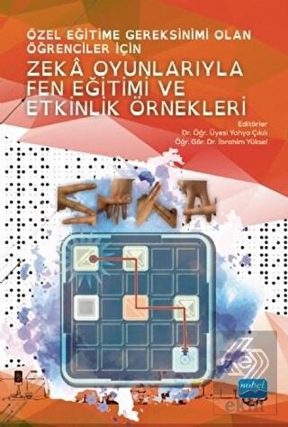 Özel Eğitime Gereksinimi Olan Öğrenciler İçin Zeka