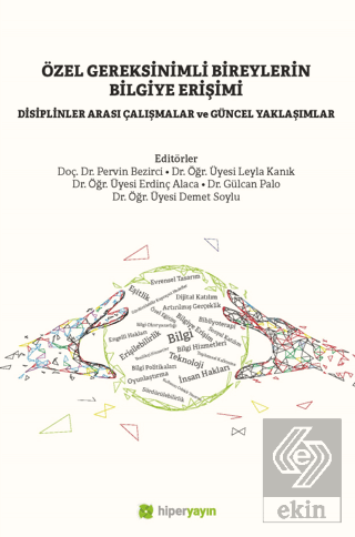 Özel Gereksinimli Bireylerin Bilgiye Erişimi