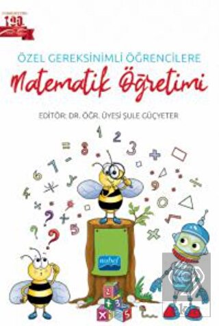 Özel Gereksinimli Öğrencilere Matematik Öğretimi
