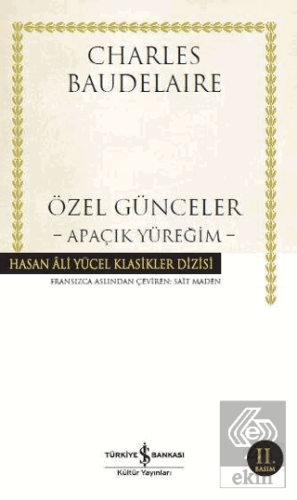 Özel Günceler : Apaçık Yüreğim