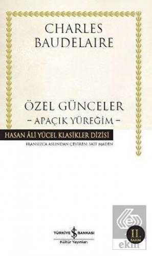 Özel Günceler : Apaçık Yüreğim