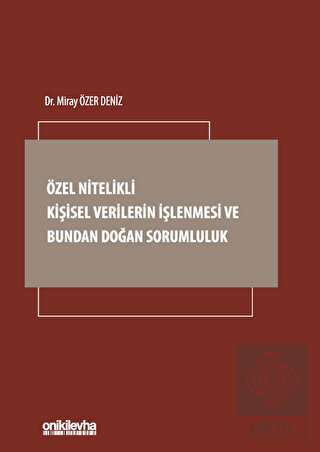 Özel Nitelikli Kişisel Verilerin İşlenmesi ve Bund