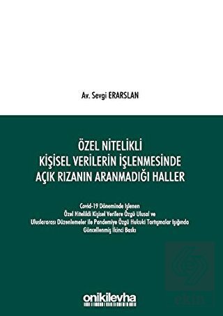 Özel Nitelikli Kişisel Verilerin İşlenmesinde Açık