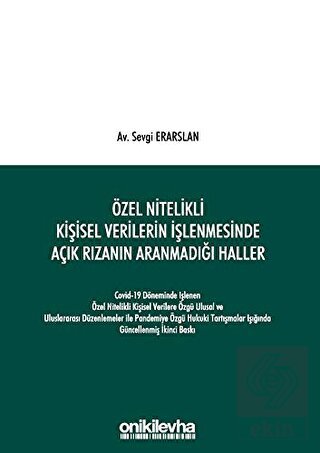 Özel Nitelikli Kişisel Verilerin İşlenmesinde Açık