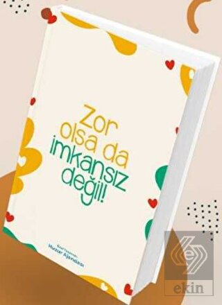 Özel Tarasrimli Huzur Ajandası - Zor Olsa Da İmkan