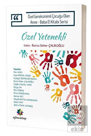 Özel Yetenekli - Özel Gereksinimli Çocuğu Olan Ann