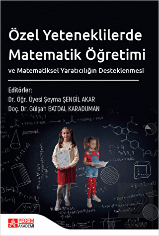 Özel Yeteneklilerde Matematik Öğretimive Matemati