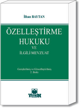 Özelleştirme Hukuku ve Uygulamaları