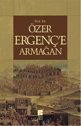Özer Ergenç\'e Armağan
