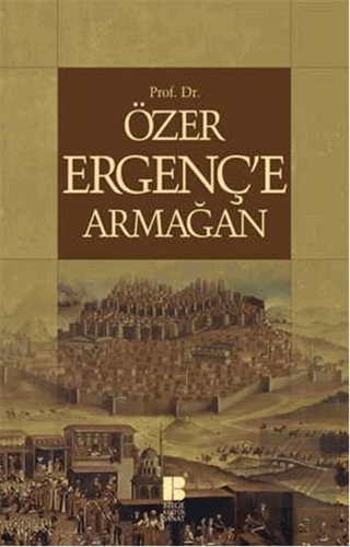 Özer Ergenç\'e Armağan