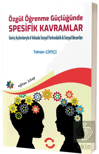 Özgül Öğrenme Güçlüğünde Spesifik Kavramlar