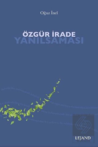 Özgür İrade Yanılsaması