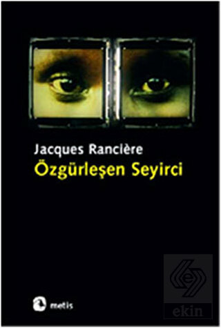 Özgürleşen Seyirci