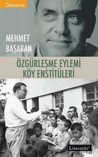 Özgürleşme Eylemi Köy Enstitüleri