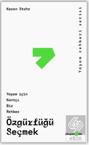 Özgürlüğü Seçmek