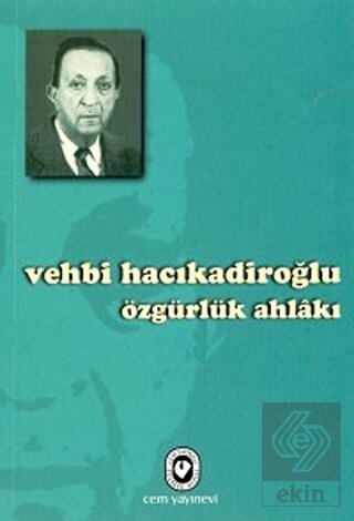 Özgürlük Ahlakı