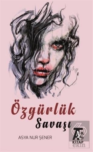 Özgürlük Savaşı