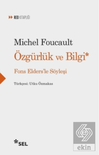 Özgürlük ve Bilgi - Fons Elders\'le Söyleşi