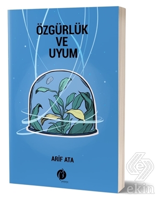 Özgürlük ve Uyum