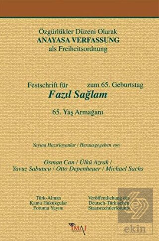 Özgürlükler Düzeni Olarak Anayasa