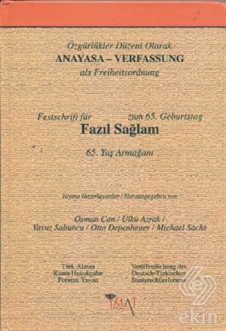 Özgürlükler Düzeni Olarak Anayasa