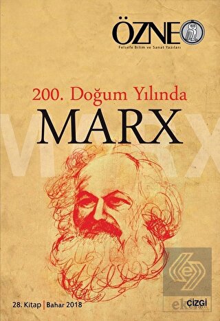 Özne 28. Kitap - 200. Doğum Yılında Marx