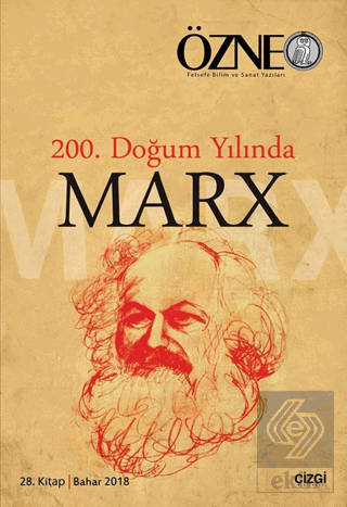 Özne 28. Kitap - 200. Doğum Yılında Marx