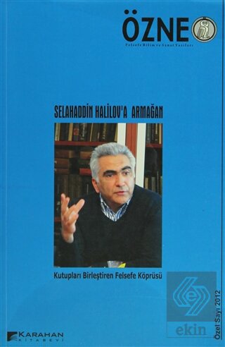 Özne Felsefe Bilim ve Sanat Yazıları Özel Sayı 201