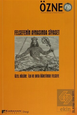 Özne Felsefe Bilim ve Sanat Yazıları Sayı: 15 - Gü