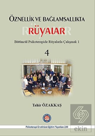 Öznellik ve Bağlamsallıkta Rüyalar