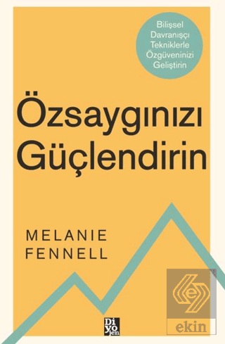 Özsaygınızı Güçlendirin