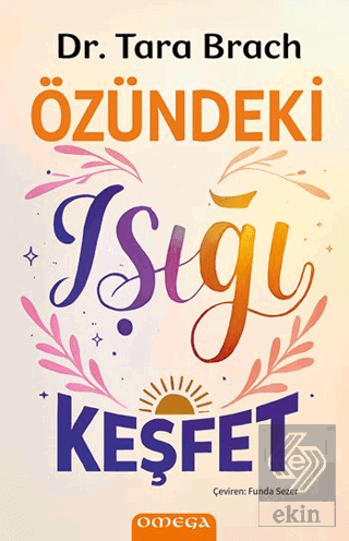 Özündeki Işığı Keşfet