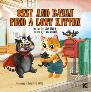 Ozzy And Bazzy Find a Lost Kitten