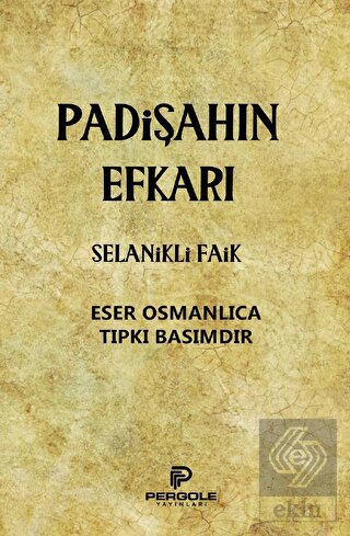 Padişahın Efkarı
