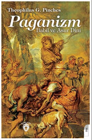 Paganizm Babil ve Asur Dini