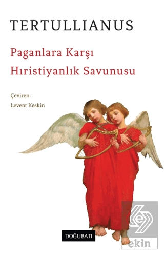 Paganlara Karşı Hıristiyanlık Savunusu
