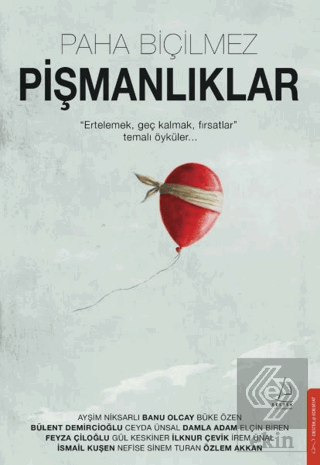 Paha Biçilmez Pişmanlıklar