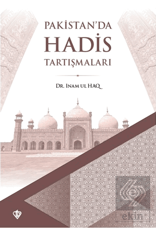 Pakistan'da Hadis Tartışmaları
